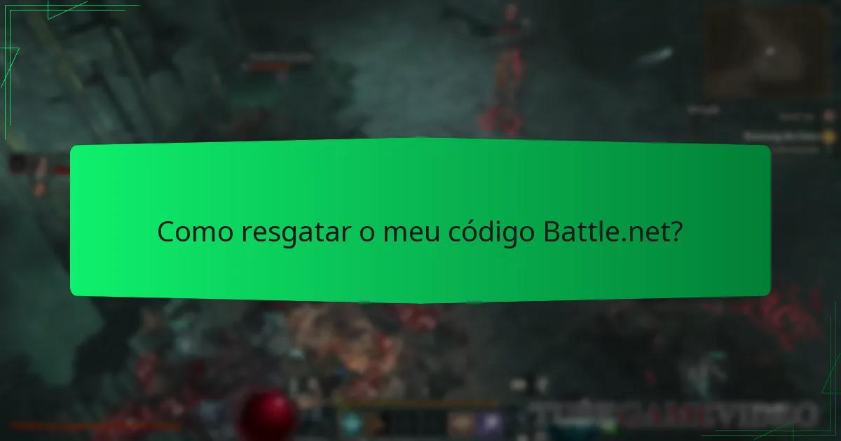 Como resgatar o meu código Battle.net?
