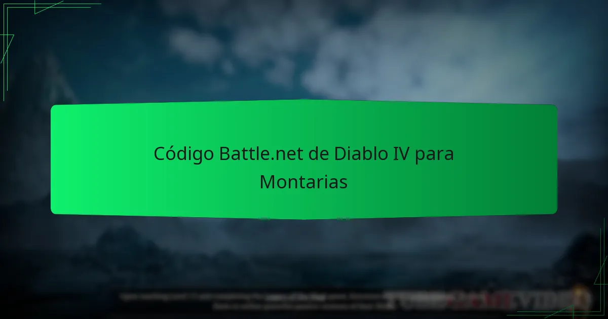 Código Battle.net de Diablo IV para Montarias