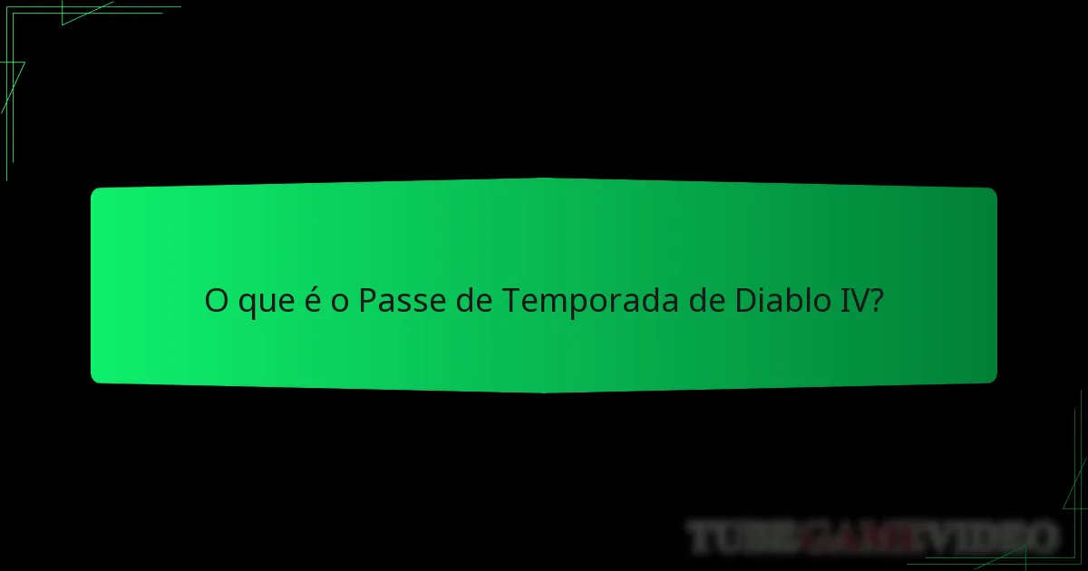 Que recompensas podem os jogadores ganhar com o Passe de Temporada?