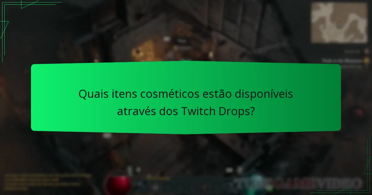 Como os Twitch Drops de Diablo IV se comparam a outros jogos?
