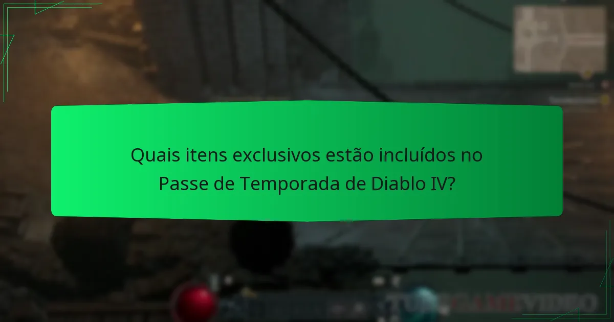 Como é que os itens exclusivos se comparam com as temporadas anteriores de Diablo IV?