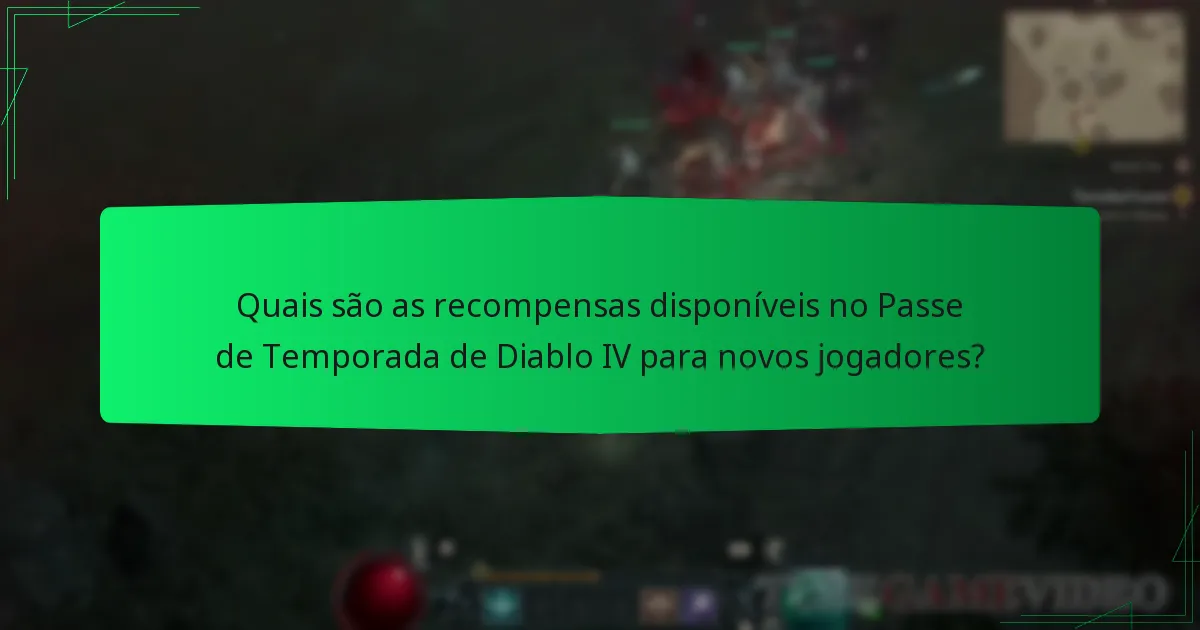 Onde podem os novos jogadores comprar o Passe de Temporada de Diablo IV?